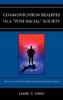Cover: Communication Realities in a "Post-Racial" Society - Lexington Books