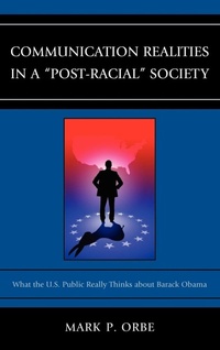Enlarge image Cover: Communication Realities in a "Post-Racial" Society - Lexington Books