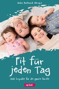 Cover: Fit f&uuml;r jeden Tag - cap-Verlag Andreas Claus e.K.
