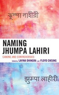 Cover: Naming Jhumpa Lahiri - Lexington Books