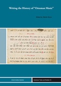 Cover: Writing the History of "Ottoman Music" - Ergon