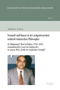 Cover: Vernunft und Kanon in der zeitgen&ouml;ssischen arabisch-islamischen Philosophie - Ergon