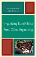 Cover: Organizing Rural China - Rural China Organizing - Lexington Books