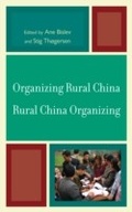 Cover: Organizing Rural China - Rural China Organizing - Lexington Books