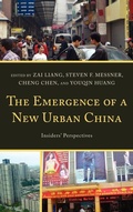 Cover: The Emergence of a New Urban China - Lexington Books