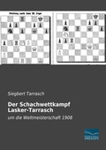 Cover: Der Schachwettkampf Lasker-Tarrasch - Fachbuchverlag-Dresden
