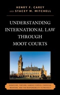 Cover: Understanding International Law through Moot Courts - Lexington Books