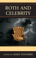 Cover: Roth and Celebrity - Lexington Books