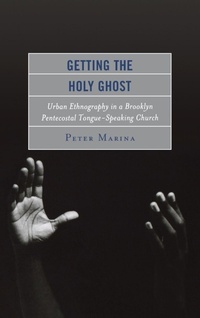 Enlarge image Cover: Getting the Holy Ghost - Lexington Books