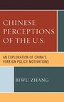 Cover: Chinese Perceptions of the U.S. - Lexington Books
