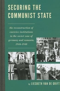 Enlarge image Cover: Securing the Communist State - Lexington Books