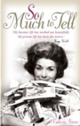 Cover: So Much To Tell - Penguin Books Ltd