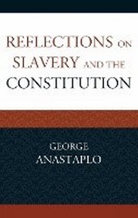 Abbildung von: Reflections on Slavery and the Constitution - Lexington Books