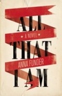 Cover: All That I Am - Penguin Books Ltd