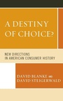 Cover: A Destiny of Choice? - Lexington Books