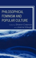 Cover: Philosophical Feminism and Popular Culture - Lexington Books
