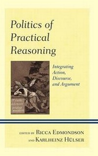 Enlarge image Cover: Politics of Practical Reasoning - Lexington Books
