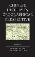 Cover: Chinese History in Geographical Perspective - Lexington Books