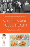 Cover: Schools and Public Health - Lexington Books