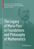 Cover: The Legacy of Mario Pieri in Foundations and Philosophy of Mathematics - Birkhauser Boston Inc