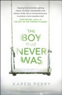 Enlarge image Cover: The Boy That Never Was - Penguin Books Ltd