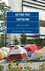 Cover: Getting Past Capitalism - Lexington Books