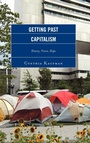 Cover: Getting Past Capitalism - Lexington Books