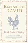 Cover: French Provincial Cooking - Penguin Books Ltd