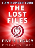 Cover: I Am Number Four: The Lost Files: Five's Legacy - Penguin Books Ltd