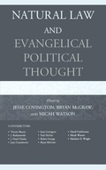 Cover: Natural Law and Evangelical Political Thought - Lexington Books