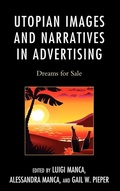 Cover: Utopian Images and Narratives in Advertising - Lexington Books