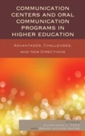 Cover: Communication Centers and Oral Communication Programs in Higher Education - Lexington Books