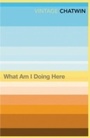 Cover: What Am I Doing Here? - Vintage Digital