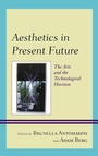Cover: Aesthetics in Present Future - Lexington Books