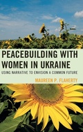Cover: Peacebuilding with Women in Ukraine - Lexington Books