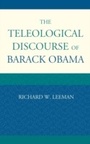 Cover: The Teleological Discourse of Barack Obama - Lexington Books