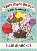 Cover: Ellie's Magical Bakery: Brilliant Birthday Bakes! - RHCP UK Digital