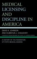 Cover: Medical Licensing and Discipline in America - Lexington Books