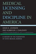 Cover: Medical Licensing and Discipline in America - Lexington Books