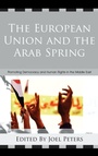 Cover: The European Union and the Arab Spring - Lexington Books