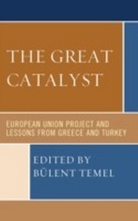 Enlarge image Cover: The Great Catalyst - Lexington Books