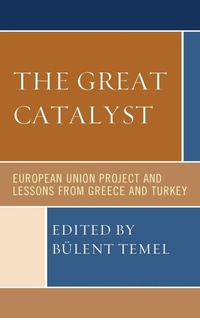 Enlarge image Cover: The Great Catalyst - Lexington Books