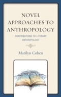 Cover: Novel Approaches to Anthropology - Lexington Books