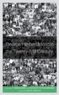 Cover: George Herbert Mead in the Twenty-first Century - Lexington Books