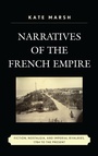 Cover: Narratives of the French Empire - Lexington Books