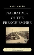 Cover: Narratives of the French Empire - Lexington Books