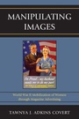 Cover: Manipulating Images - Lexington Books