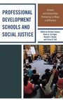 Cover: Professional Development Schools and Social Justice - Lexington Books