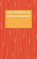 Cover: Social Networking and Impression Management - Lexington Books