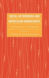 Abbildung von: Social Networking and Impression Management - Lexington Books
